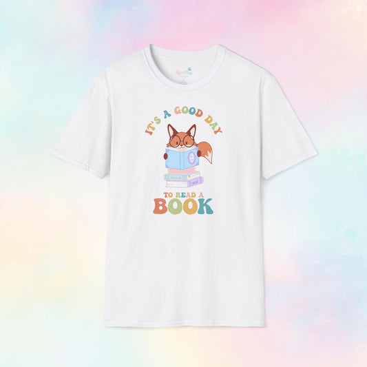 It’s a Good Day to Read a Book T-shirt | Comfy Shirt voor Boekliefhebbers