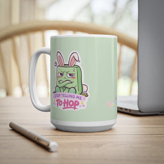 Moji Friend Boosheid Mok – Stop Telling Me To Hop