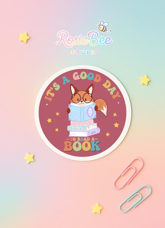 It’s a Good Day to Read a Book – Schattige Vinyl Sticker | Bookish Kawaii Sticker | RosieBee Studio